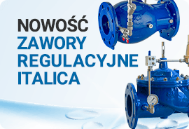 Nowość: Zawory regulacyjne ITALICA